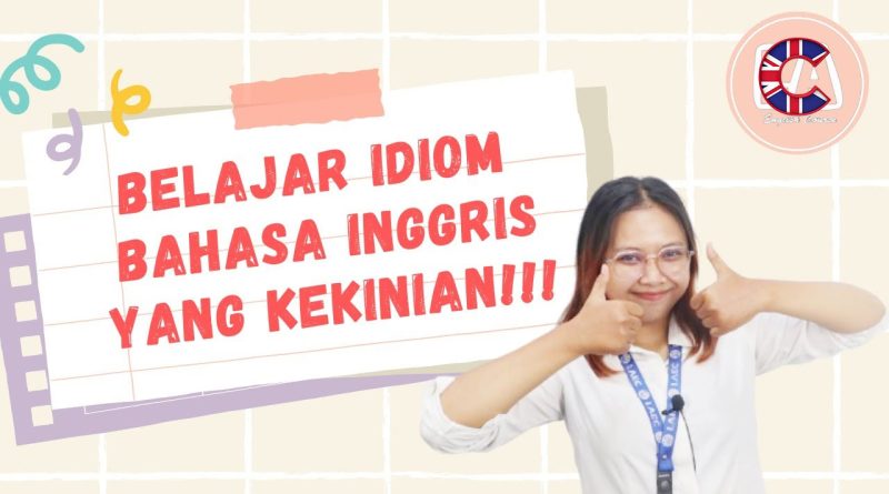 idiom bahasa Inggris